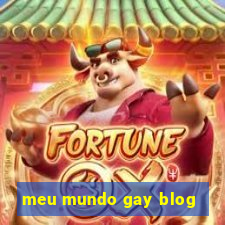 meu mundo gay blog